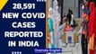 Covid Update: 28,591 fresh cases reported in India, Kerala major contributor| Oneindia News
