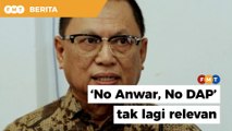 Momokan ‘No Anwar, No DAP’ tak lagi relevan, kata Puad