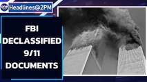 FBI declassifies documents related to September 11, 2001 terror attacks| Oneindia News