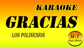 Los Polinesios - Gracias / Karaoke / Instrumental / Lyrics / Letra