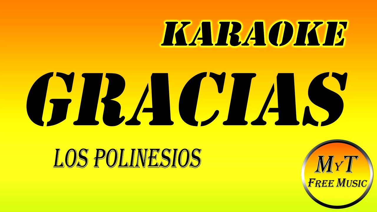 Los Polinesios - Gracias / Karaoke / Instrumental / Lyrics / Letra