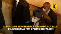 Llegada de Yeni Berenice Reynoso a la sala de audiencias por Operación Falcón