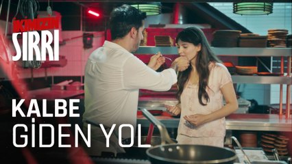 Alp ve Neva şef mutfakta! - İkimizin Sırrı 6. Bölüm