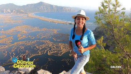 Dünyayı Geziyorum - Dalyan | 12 Eylül 2021