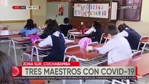 Magisterio de Cochabamba afirma que no hay condiciones para clases presenciales tras registrarse casos positivos en colegios