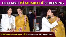 Simi Garewal Attends Thalaivii Special Screening | Kangana Speaks To Media