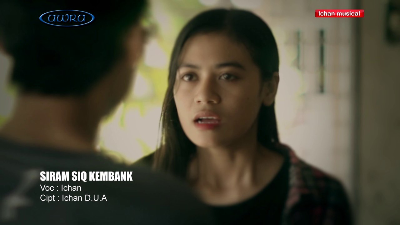 SIRAM SIQ KEMBANK Ichan D.U.A Pop Sasak Lombok Terbaru 2021 (Official Video) @AwraProduction