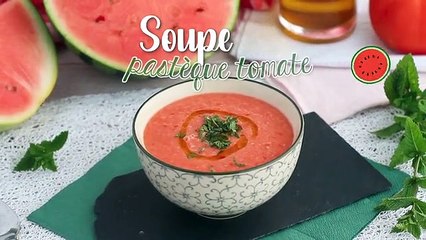 Soupe froide à la pastèque et à la tomate