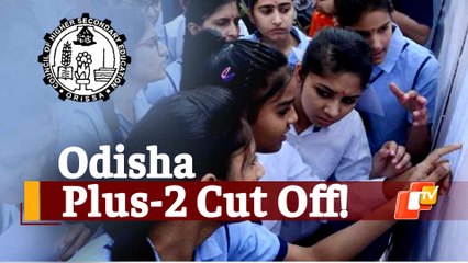 Odisha Plus-2 Admissions: First Selection Cut-Off List Published