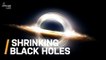 Black Holes May Shrink Over Time, Confirming Hawking’s Theory