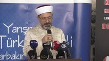 DİYARBAKIR - Diyanet İşleri Başkanı Ali Erbaş, 
