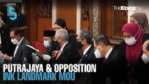 EVENING 5: Putrajaya & PH ink landmark bi-partisan MoU