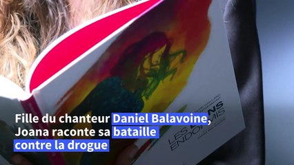 Joana Balavoine, fille de, raconte sa bataille contre la drogue