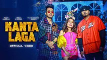 KANTA LAGA - Tony Kakkar, Yo Yo Honey Singh, Neha Kakkar | Anshul Garg | Latest Hindi Song 2021