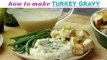 How to Make Turkey Gravy... Without Roasting a Turkey?! | Eat this Now | Better Homes & Gardens