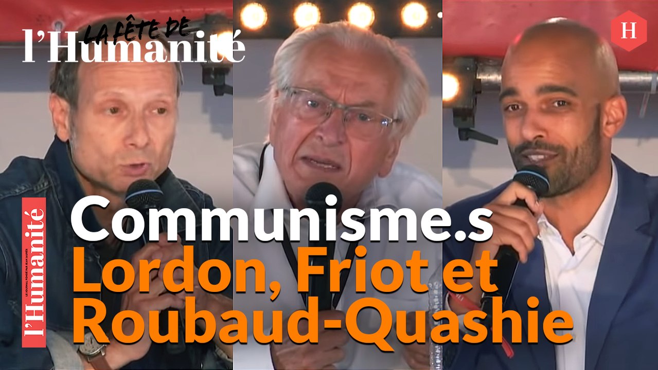 Communisme.s. Débat avec Frederic Lordon, Bernard Friot, sociologue et Guillaume Roubaud-Quashie