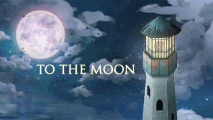To The Moon (07-09) - Acte 3