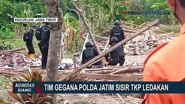 Tim Gegana Polda Jatim Sisir Lokasi Kejadian Cari Penyebab Ledakan di Pasuruan