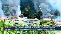 KKB Papua Bakar Sejumlah Fasilitas Umum dan Menembak Satu Prajurit TNI