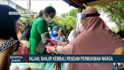 Sudah Sepekan Banjir Merendam Permukiman, Warga Samarinda Mulai Keluhkan Penyakit