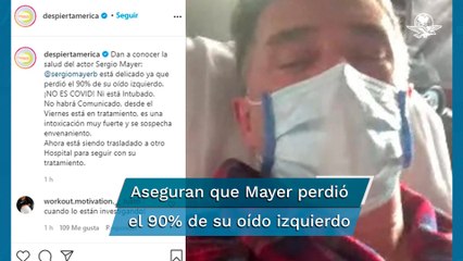 “Se sospecha de envenenamiento”, dice reporte sobre la salud de Sergio Mayer