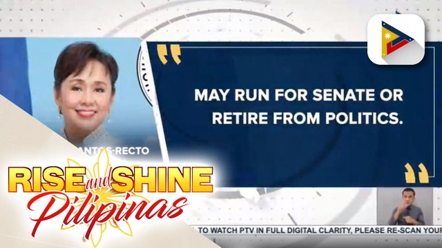 Rep. Vilma Santos-Recto, kinokonsiderang tumakbo sa Senado o magretiro sa pulitika sa susunod na taon