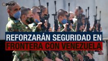 Reforzarán la seguridad en frontera con Venezuela | Pulzo