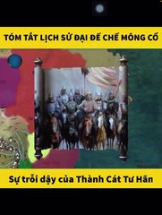 Tóm tắt lịch sử tập 11 - b : Thành Cát Tư Hãn diệt Liêu, Hạ Kim, Iran