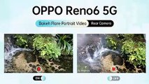 OPPO Reno6 5G กับ Bokeh Flare Portrait Video กล้องหลัง
