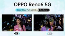 OPPO Reno6 5G กับโหมด Bokeh Flare Portrait Video กลางคืน