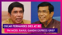 Oscar Fernandes, Veteran Congress Leader & Fmr Union Minister Dies; Rahul Gandhi PM Modi, Sitaram Yechury & Others Express Condolences