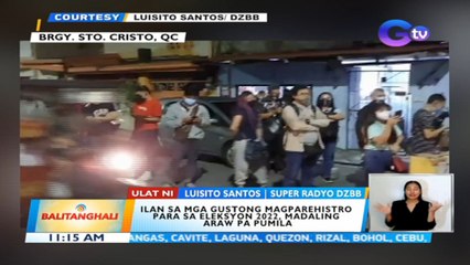 Ilan sa mga gustong magparehistro para sa eleksyon 2022, madaling araw pa pumila | BT