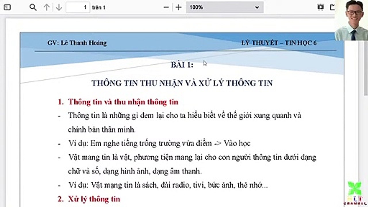 Tin học 6 - Chủ đề A - Bài 1 - Thông tin - thu nhận và xử lí thông tin - Lý thuyết