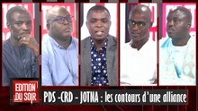 [EDITION DU SOIR] PDS -CRD - JOTNA : les contours d'une alliance