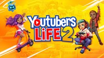 Youtubers Life 2 : une sortie confirmée pour le 19 octobre sur consoles et PC