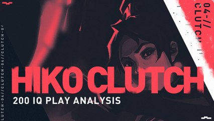 Valorant 200IQ Play Analysis: Hiko Clutch