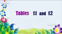 Learn Tables 11 and 12 in English | Learn Multiplication Tables | Table of 11 & 12 | Easy Maths | Viral Rocket