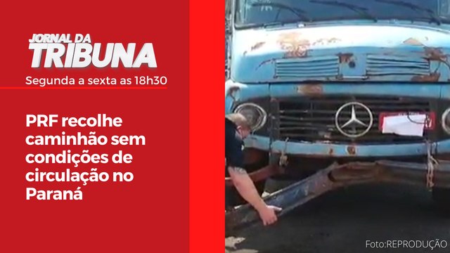 PRF recolhe caminhão sem condições de circulação no Paraná