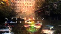The Last of Us: Diario de Desarrollo: Capítulo 2 - Wasteland Beautiful