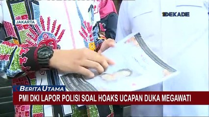 PMI DKI Jakarta Lapor Polisi Soal Hoax Ucapan Duka Megawati