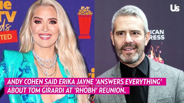 Andy Cohen Says Erika Jayne ‘Answers Everything’ About Tom Girardi at ‘RHOBH’ Reunion