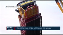 Truk Tercebur Renggut Dua Korban Jiwa, Sopir Ditetapkan Sebagai Tersangka