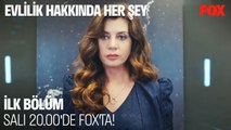 Evlilik Hakkında Her Şey İlk Bölümüyle Salı 20.00'de FOX'ta!