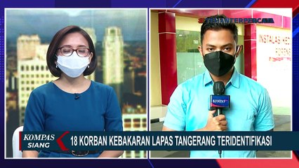 Скачать видео: Satu Warga Negara Portugal Teridentifikasi Jadi Salah Satu Korban Kebakaran Lapas Tangerang