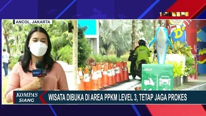 Ancol Mulai Kembali Buka Untuk Wisata, Simak Syarat Masuknya