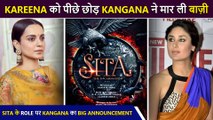 Forget Kareena Kapoor, Kangana Ranaut Bags Goddess Sita's Role