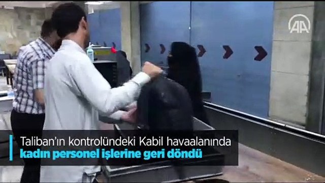 Taliban’ın kontrolündeki Kabil havaalanında kadın personel işlerine geri döndü