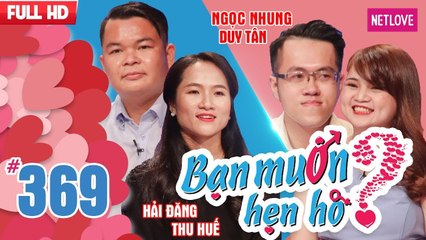 Bạn Muốn Hẹn Hò - Tập 369: Chàng trai bốc phét nhưng vẫn muốn lấy lòng hot girl nhân viên thu hồi nợ