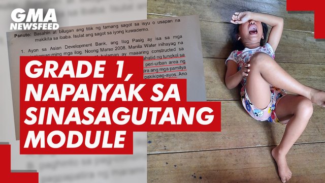 Grade 1, napaiyak sa sinasagutang module | GMA News Feed
