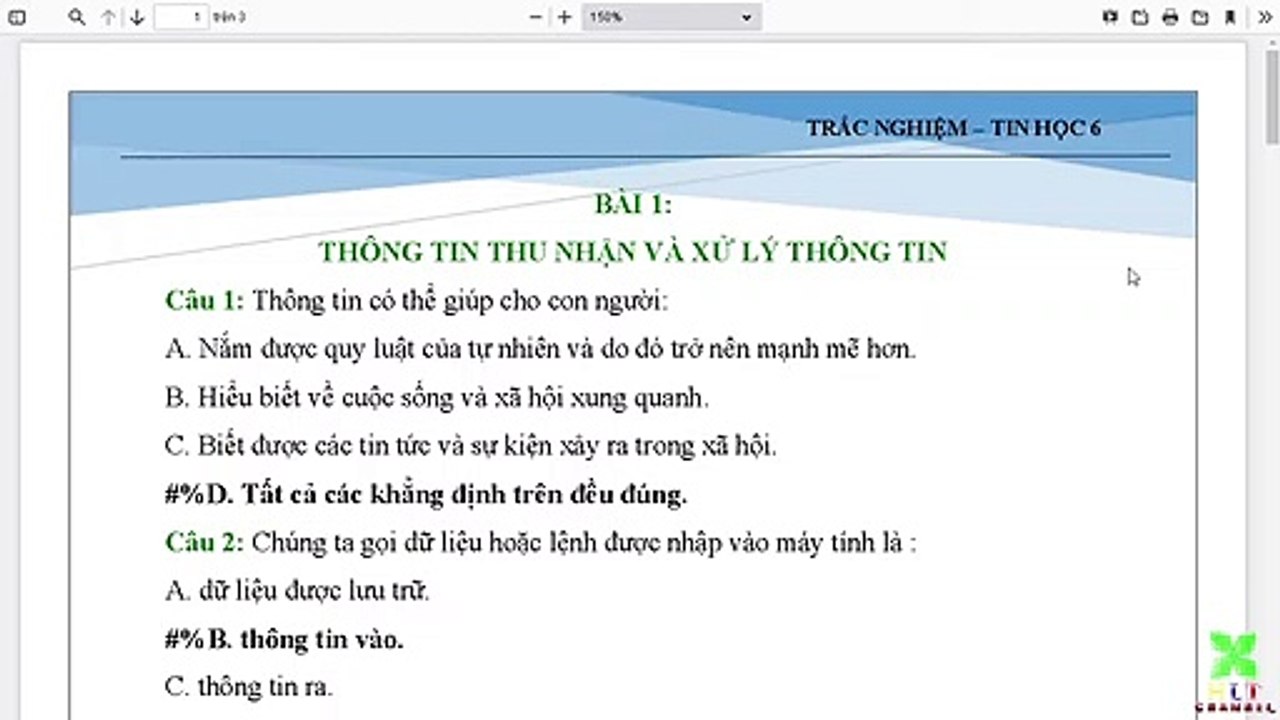 Tin học 6 - Chủ đề A - Bài 1 - Thông tin - thu nhận và xử lí thông tin - Trắc nghiệm